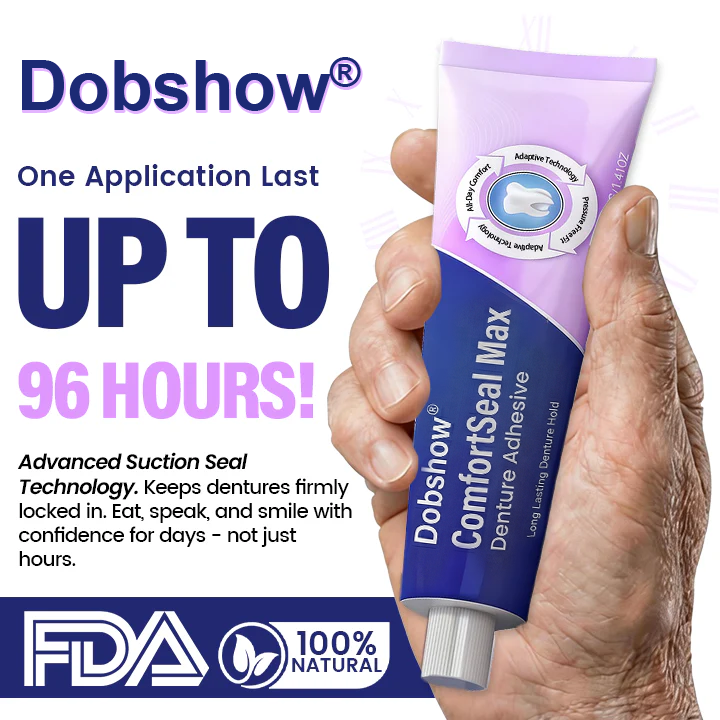 🎉Special limited-time discount-Dobshow® ComfortSeal Max Denture Adhesive-Long‑Lasting Hold for Secure Denture Wear🌎Global Shipping